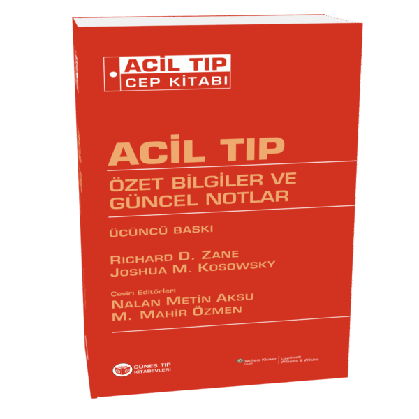 Acil Tıp Cep Kitabı Özet Bilgiler ve Güncel Notlar