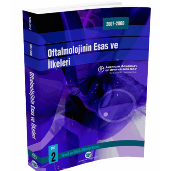 American Academy of Ophthalmology Oftalmolojinin Esas ve İlkeleri