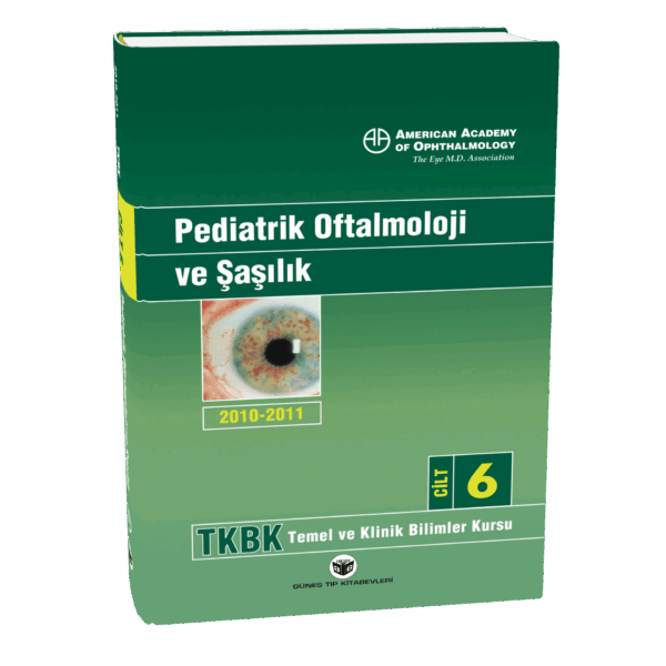 American Academy of Ophthalmology Pediatrik Oftalmoloji ve Şaşılık