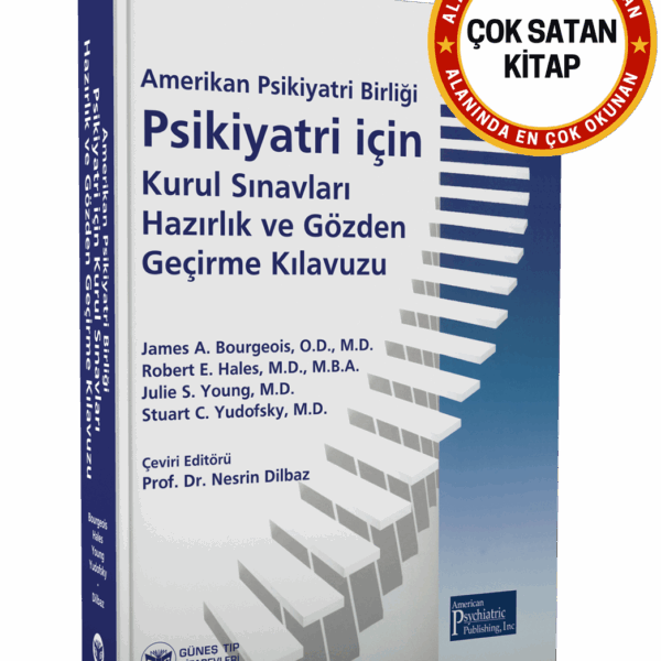 Amerikan Psikiyatri Birliği Psikiyatri için Kurul Sınavları Hazırlık ve Gözden Geçirme Kılavuzu