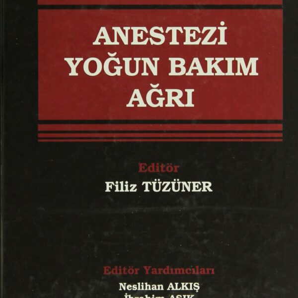 Anestezi Yoğun Bakım Ağrı