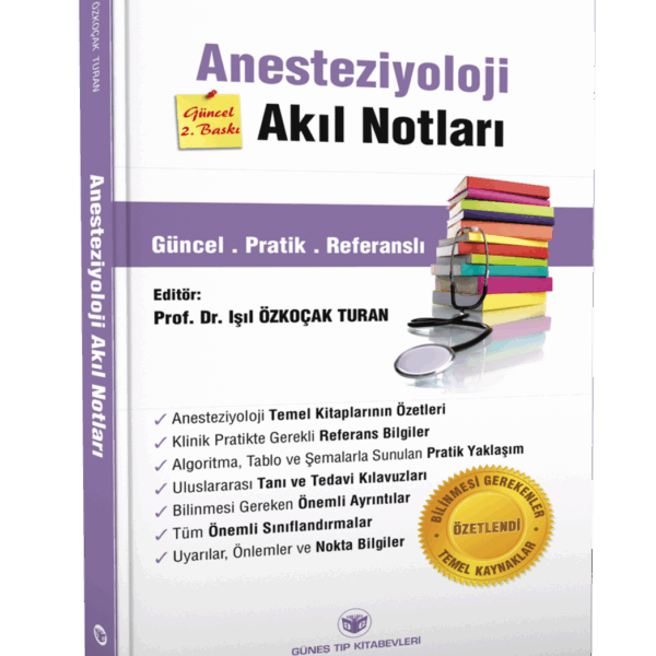 Anesteziyoloji Akıl Notları Güncel 2. Baskı