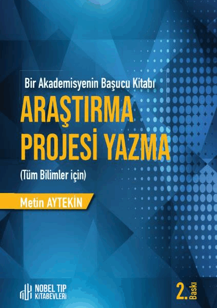 Araştırma Projesi Yazma Tüm Bilimler İçin 2.Baskı