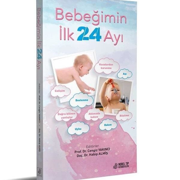 Bebeğimin İlk 24 Ayı
