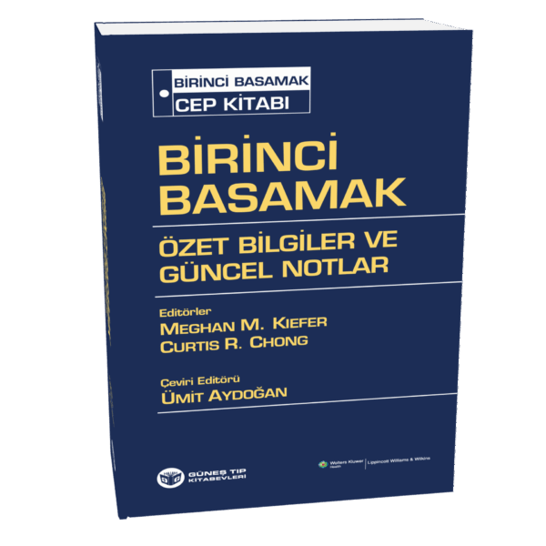Birinci Basamak Cep Kitabı Özet Bilgiler ve Güncel Notlar