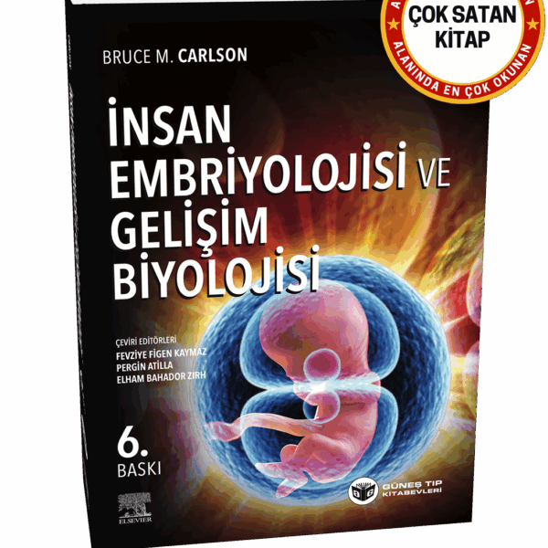 Carlson: İnsan Embriyolojisi ve Gelişim Biyolojisi