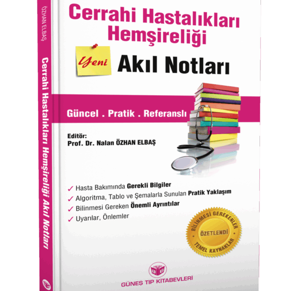 Cerrahi Hastalıkları Hemşireliği Akıl Notları