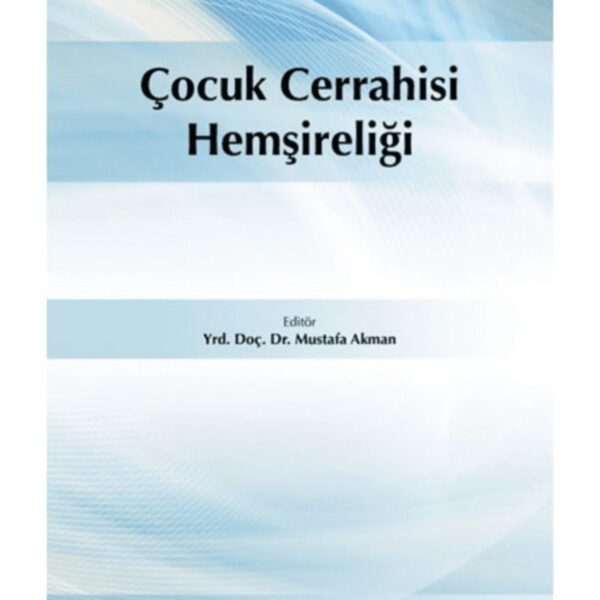 Çocuk Cerrahisi Hemşireliği