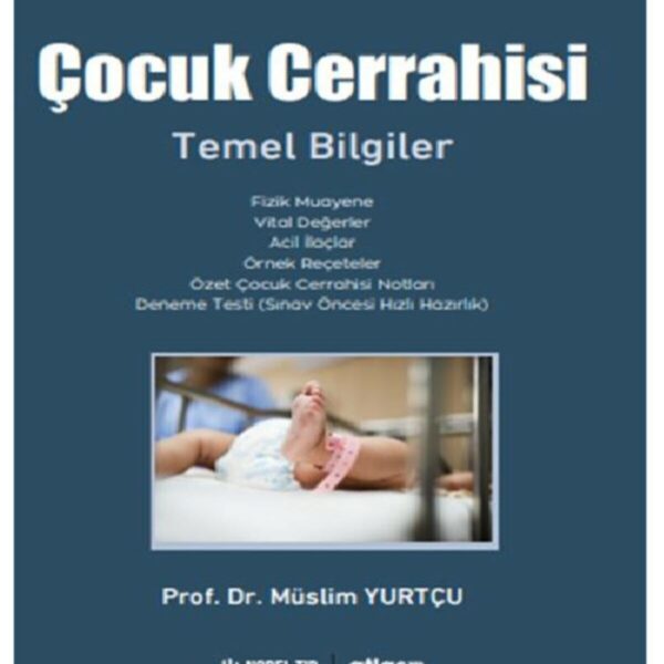 Çocuk Cerrahisi Temel Bilgiler