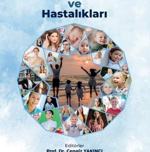 Çocuk Ergen Sağlığı ve Hastalıkları