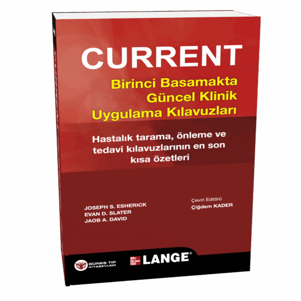 Current Birinci Basamakta Güncel Klinik Uygulama Kılavuzları