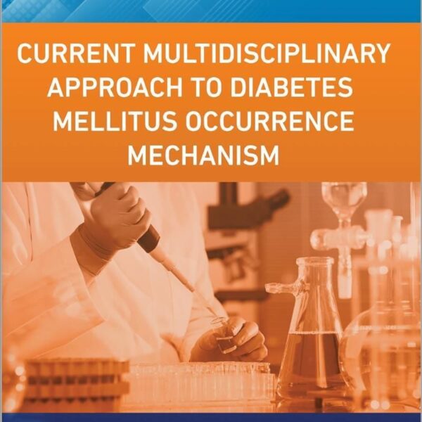 Current Multidisciplinary Approach To Diabetes Mel