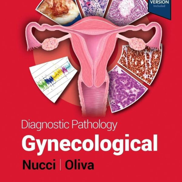Diagnostic Pathology: Gynecological, 3rd Edition