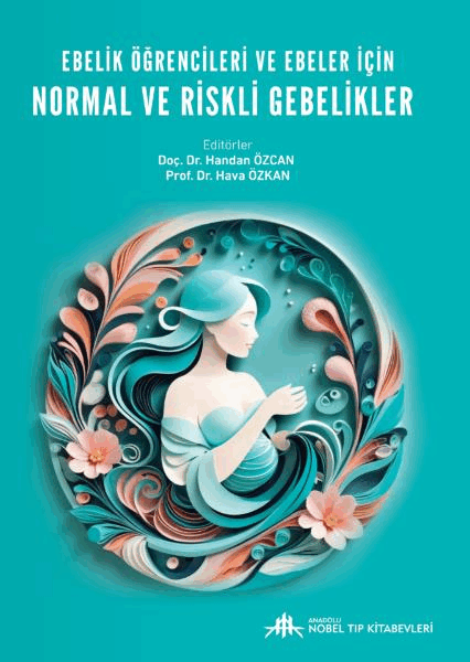 Ebelik Öğrencileri ve Ebeler için Normal ve Riskli