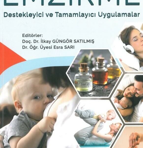 Emzirme Destekleyici ve Tamamlayıcı Uygulamalar