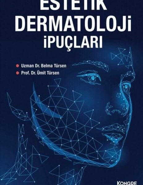 Estetik Dermatoloji İpuçları