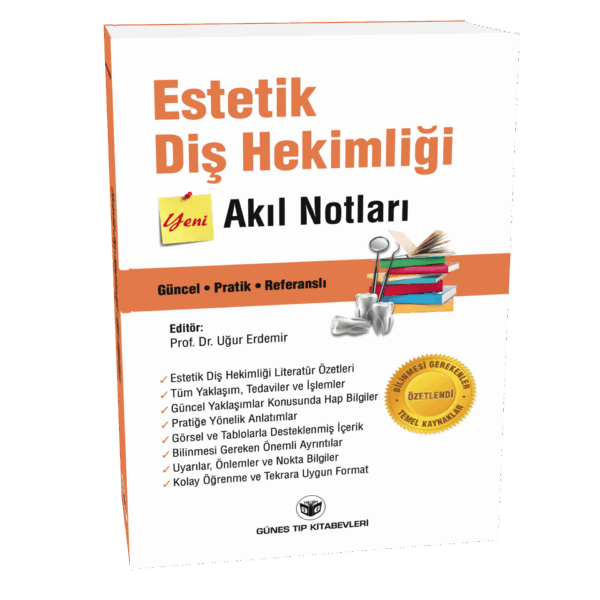 Estetik Diş Hekimliği Akıl Notları