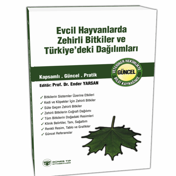 Evcil Hayvanlarda Zehirli Bitkiler Ve Türkiye'deki Dağılımları