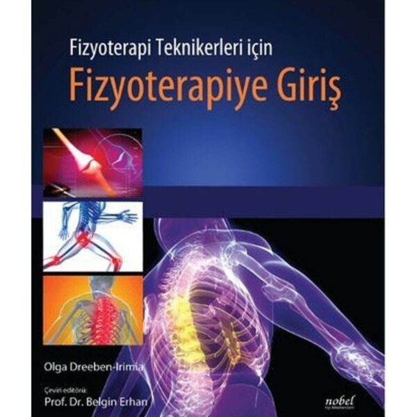 Fizyoterapi Teknikerleri için Fizyoterapiye Giriş