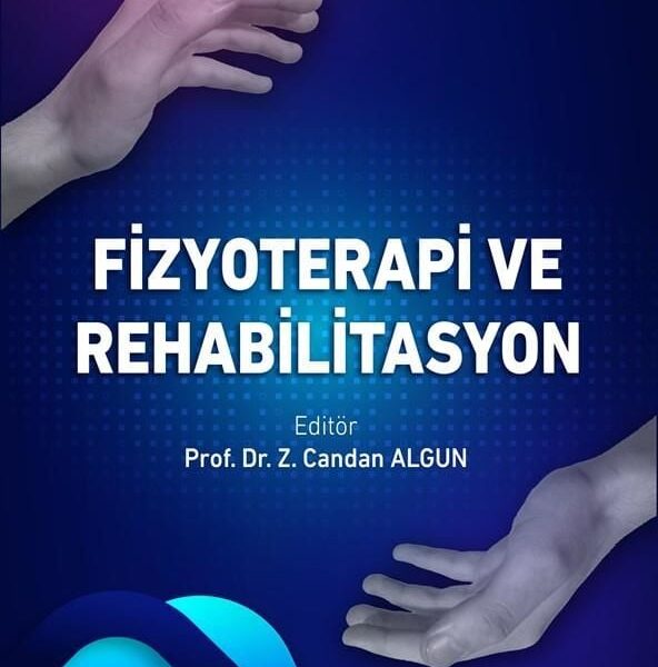 Fizyoterapi ve Rehabilitasyon