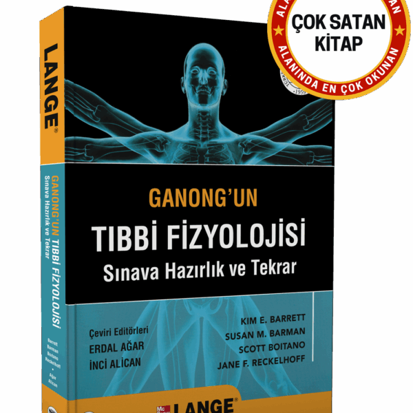 Ganong'un Tıbbi Fizyolojisi Sınava Hazırlık ve Tekrar