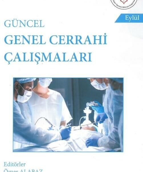 Güncel Genel Cerrahi Çalışmaları ( AYBAK 2020 Eylül )