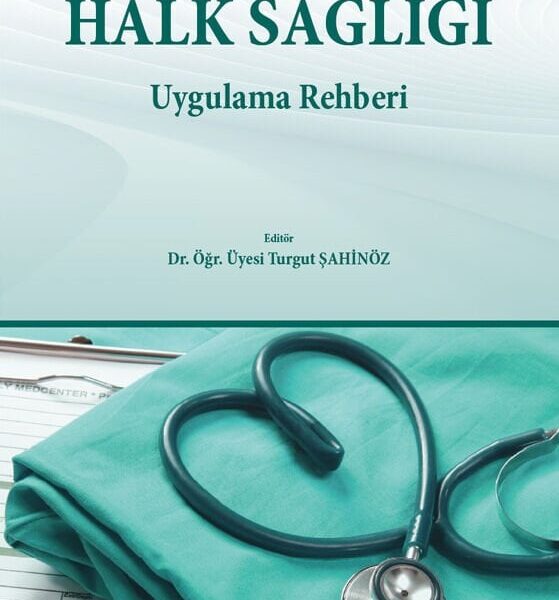 Halk Sağlığı Uygulama Rehberi