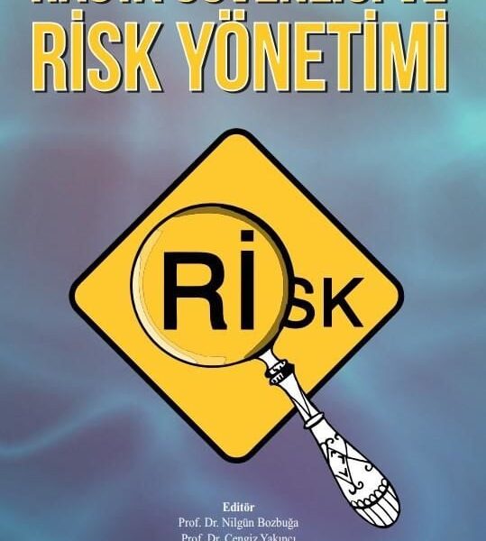Hasta Güvenliği ve Risk Yönetimi