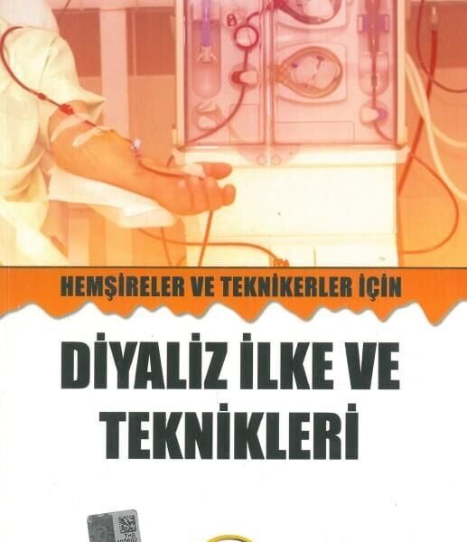 Hemşireler ve Teknikerler İçin Diyaliz İlke ve Teknikleri