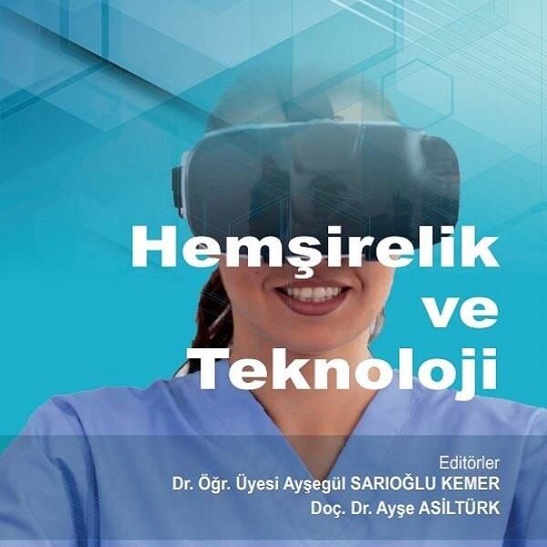 Hemşirelik ve Teknoloji