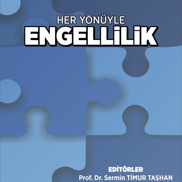 Her Yönüyle Engellilik