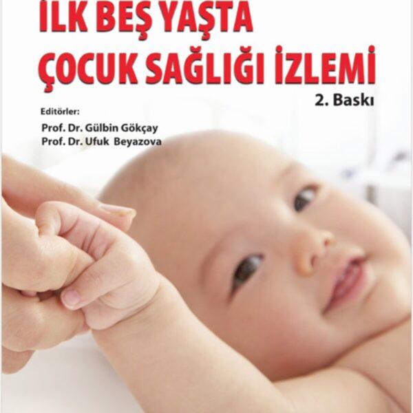 İlk Beş Yaşta Çocuk Sağlığı İzlemi