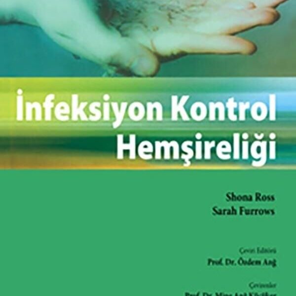 İnfeksiyon Kontrol Hemşireliği