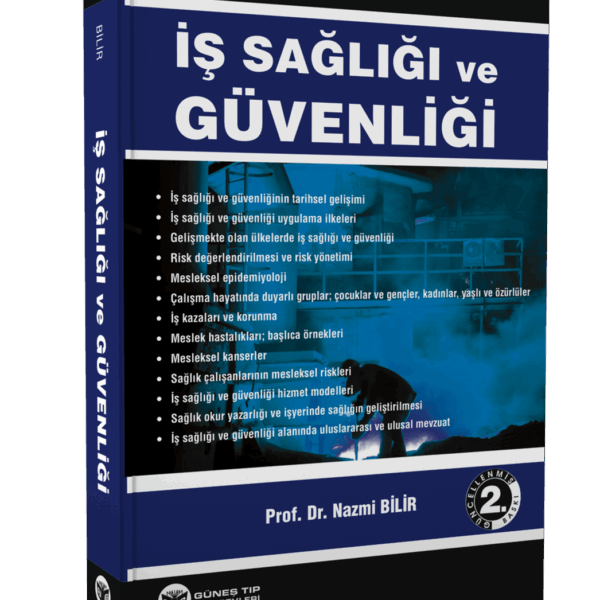 İş Sağlığı ve Güvenliği