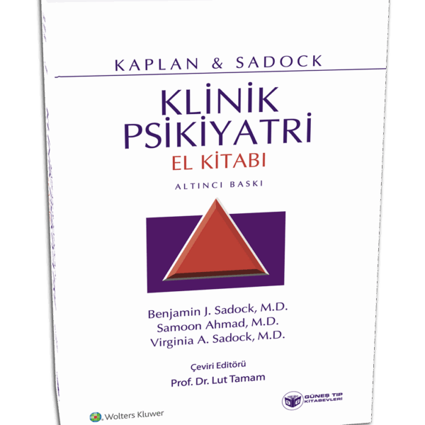Kaplan & Sadock's Klinik Psikiyatri El Kitabı