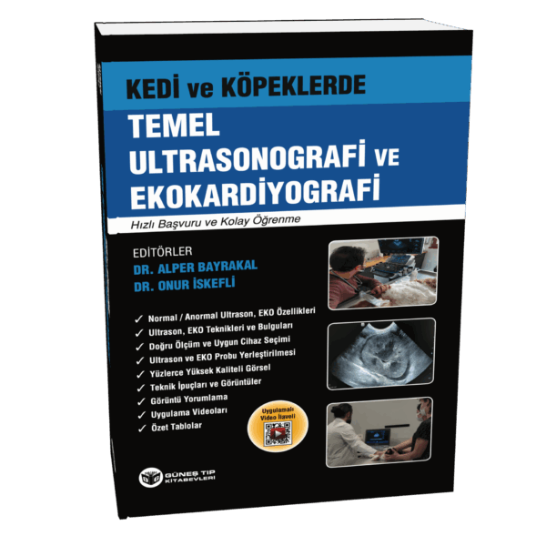 Kedi ve Köpeklerde Temel Ultrasonografi ve Ekokardiyografi