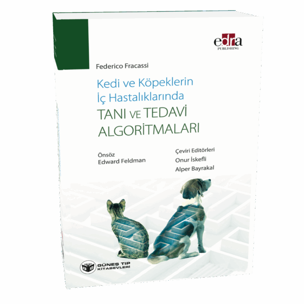 Kedi ve Köpeklerin İç Hastalıklarında Tanı ve Tedavi Algoritmaları