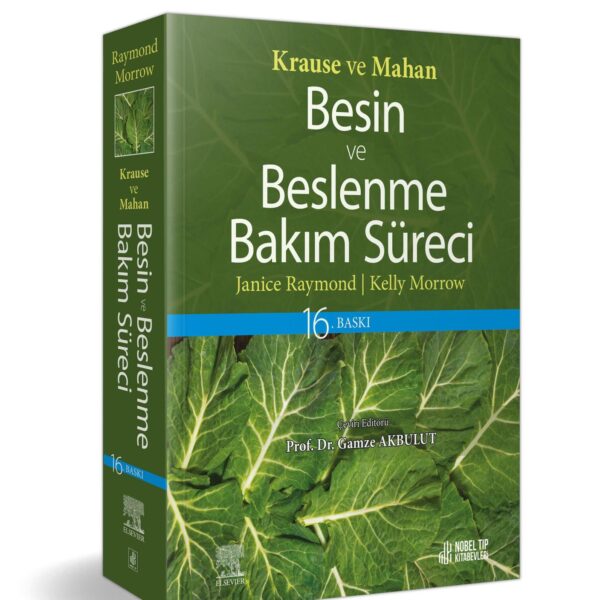 Krause ve Mahan Besin ve Beslenme Bakım Süreci