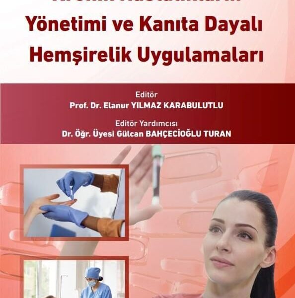 Kronik Hastalıkların Yönetimi ve Kanıta Dayalı Hem
