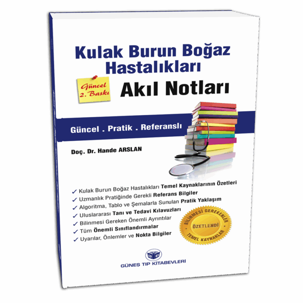 Kulak Burun Boğaz Hastalıkları Akıl Notları Güncel 2. Baskı