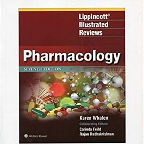 Lippincott Illustrated Reviews: Pharmacology
