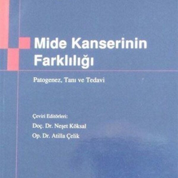 Mide Kanserinin Farklılığı
