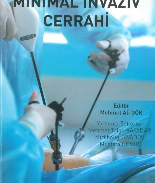 Minimal İnvaziv Cerrahi