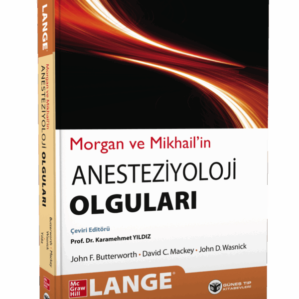 Morgan & Mikhail'in Klinik Anesteziyoloji Olguları