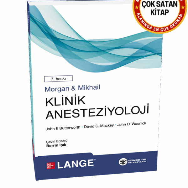 Morgan & Mikhail Klinik Anesteziyoloji 7. Baskı
