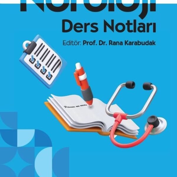 Nöroloji Ders Notları: Dönem-5