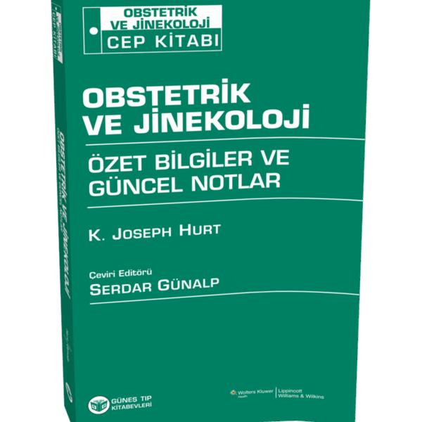 Obstetrik ve Jinekoloji Özet Bilgiler ve Güncel Notlar