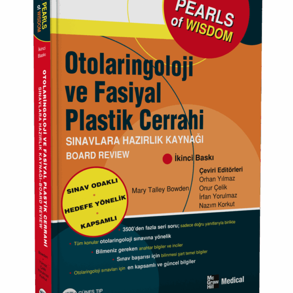 Otolaringoloji ve Fasiyal Plastik Cerrahi Sınavlara Hazırlık Kaynağı - Board Review