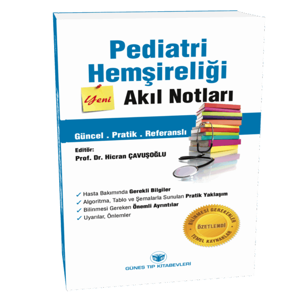 Pediatri Hemşireliği Akıl Notları