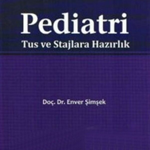 Pediatri: Tus ve Stajlara Hazırlık